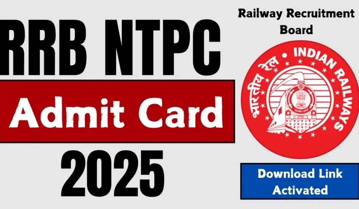 RRB NTPC Admit Card 2025 City Intimation Hall Ticket Release Date