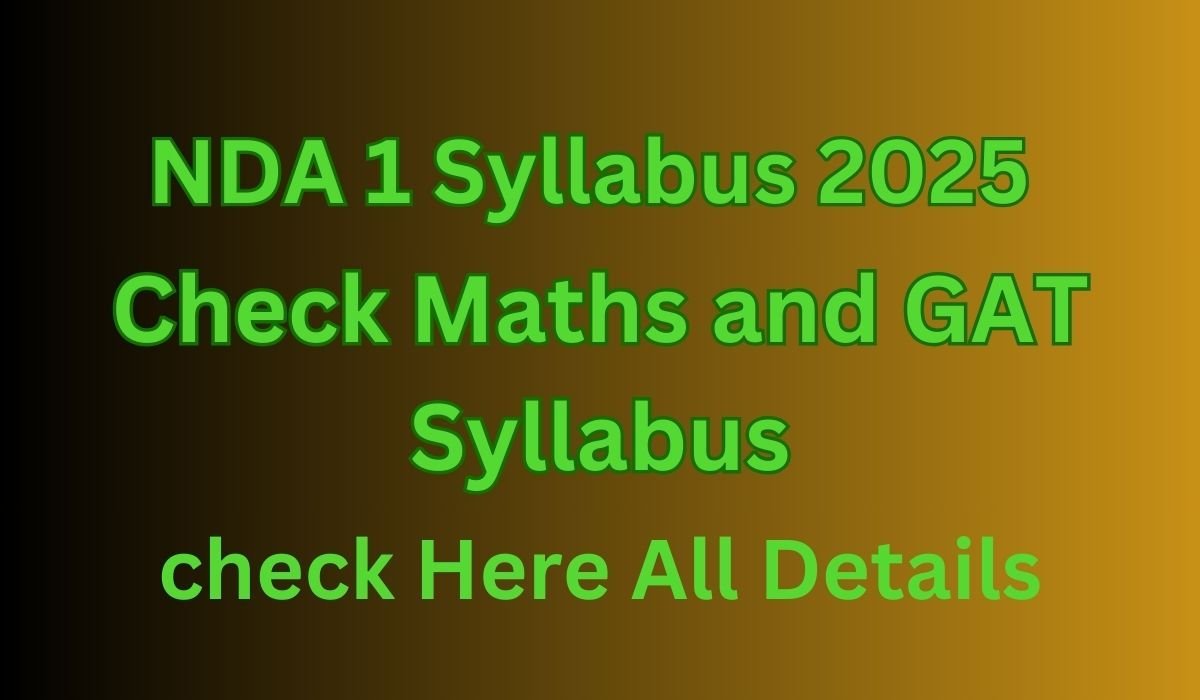 NDA 1 Syllabus 2025