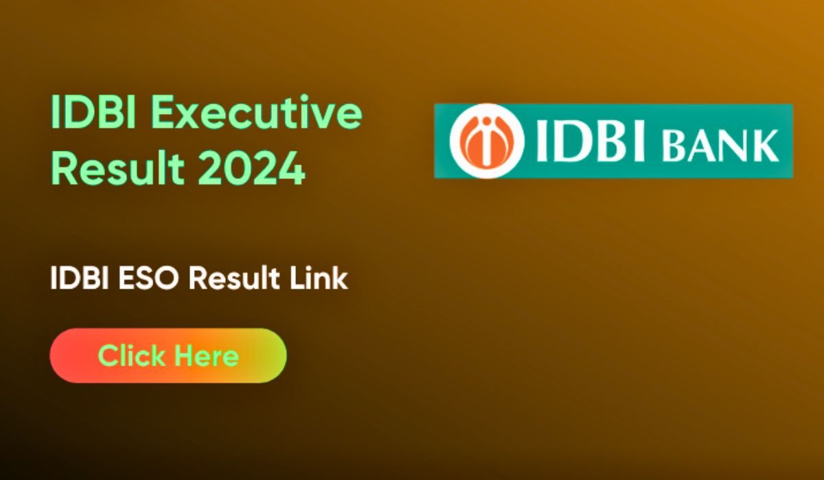 IDBI ESO Result 2024 OUT