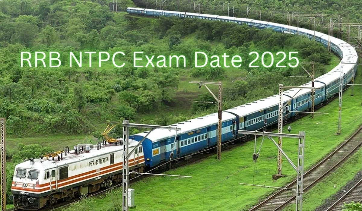 RRB NTPC Exam Date 2025