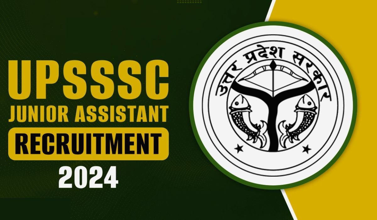 UPSSSC Junior Assistant Recruitment 2024