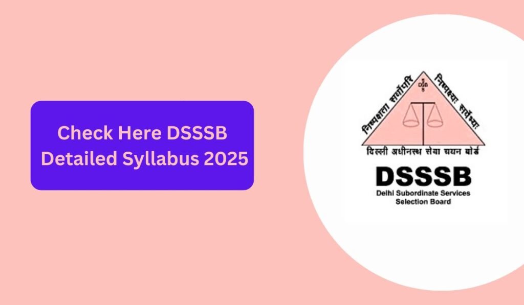 DSSSB MTS Syllabus 2025