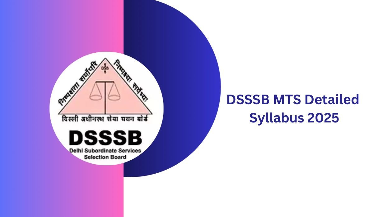 DSSSB MTS Syllabus 2025