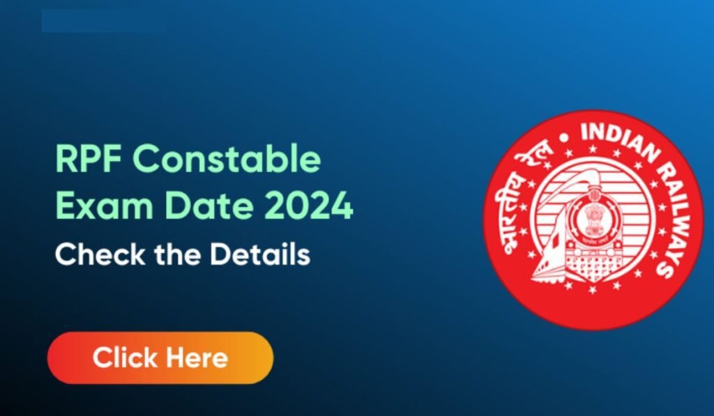 RPF Constable Exam Date 2024-25