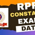 RPF Constable Exam Date 2024-25