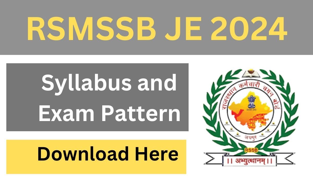 RSMSSB JE Syllabus and Exam Pattern 2024