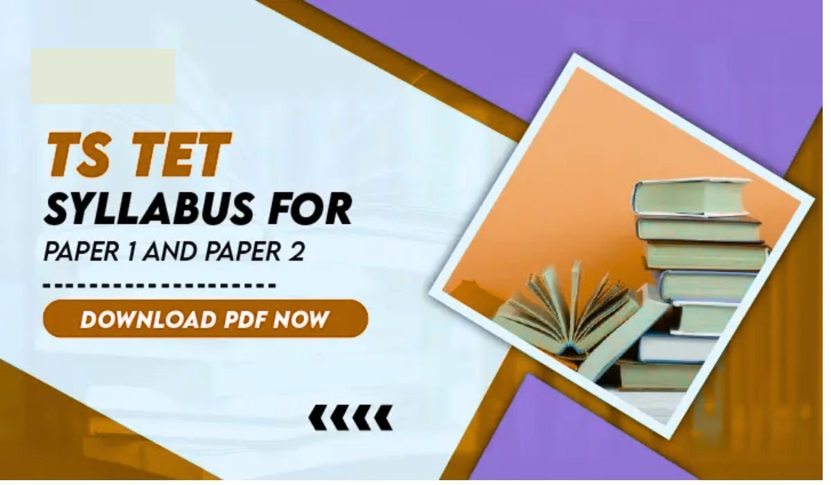 TS TET Paper 1 Syllabus 2025