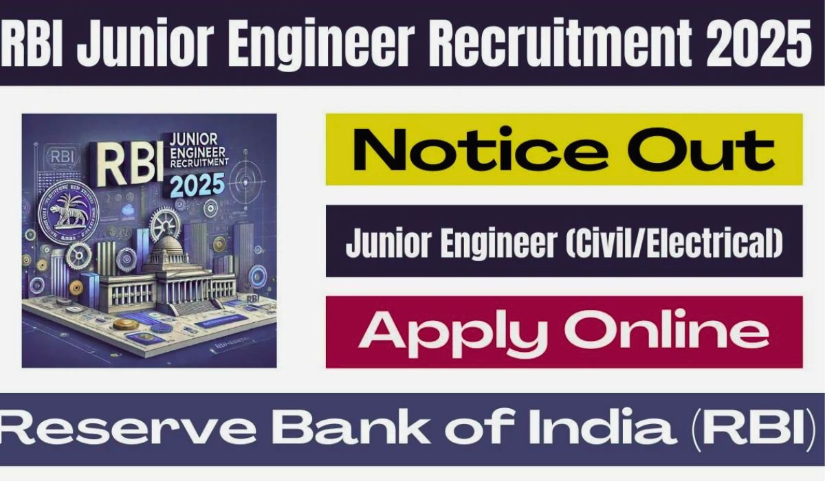 RBI Junior Engineer JE Recruitment 2025