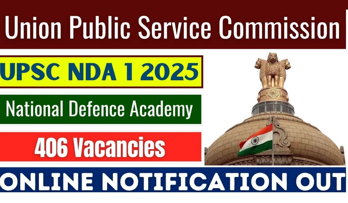 UPSC NDA & NA 1 Exam 2025