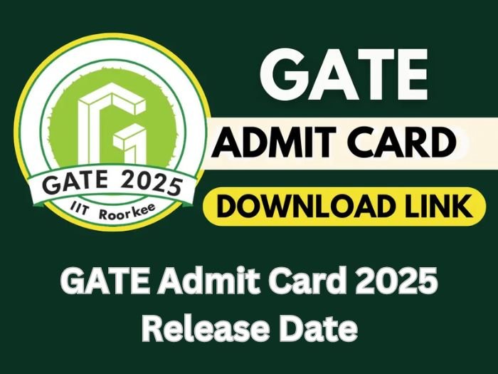 GATE Admit Card 2025 Release Date