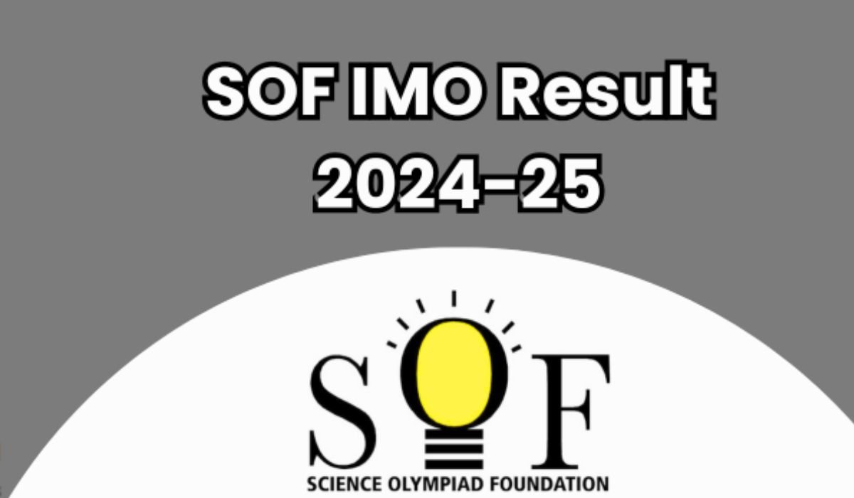 SOF IMO Result 2024-25 Date