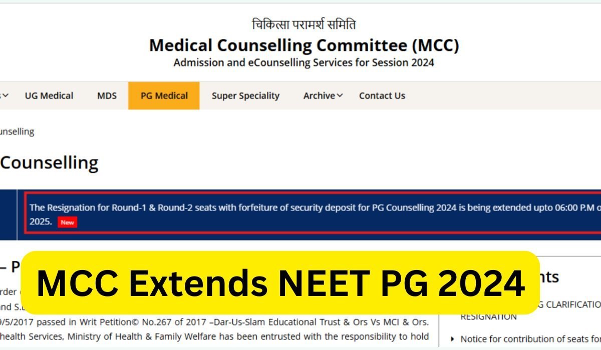 MCC Extends NEET PG 2024