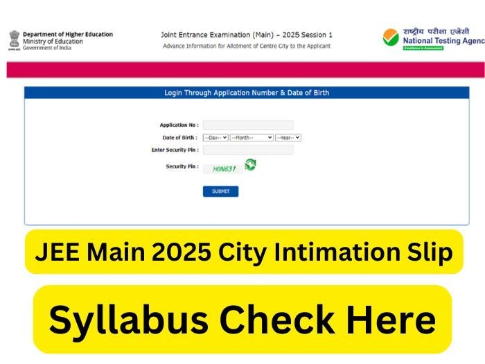 JEE Main 2025 City Intimation Slip