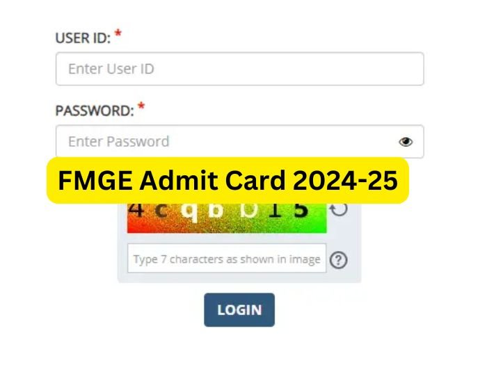 FMGE Admit Card 2024-25