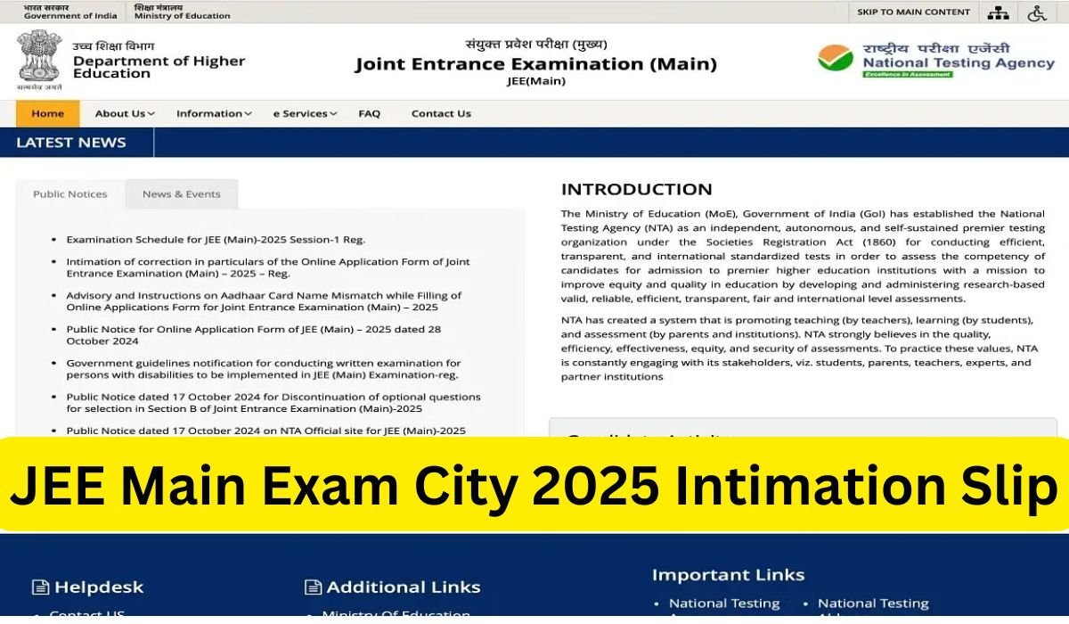 JEE Main Exam City 2025 Intimation Slip