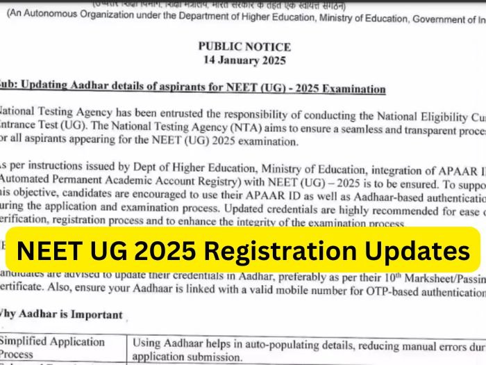 NEET UG 2025 Registration Updates