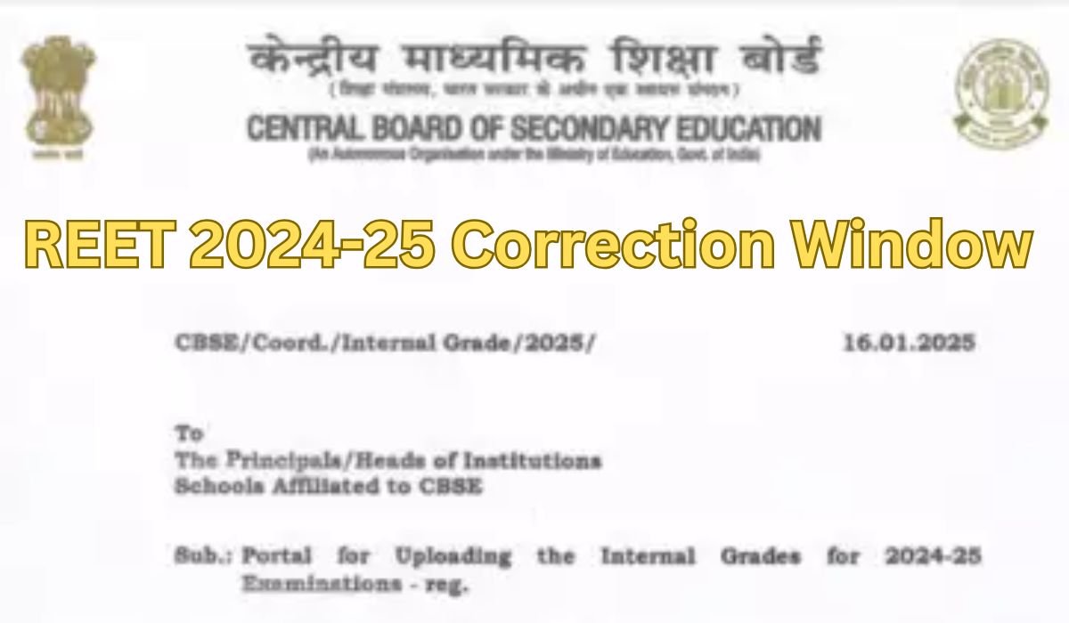 REET 2024-25 Correction Window