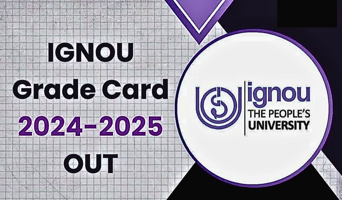 IGNOU Grade Card 2024-25 Out