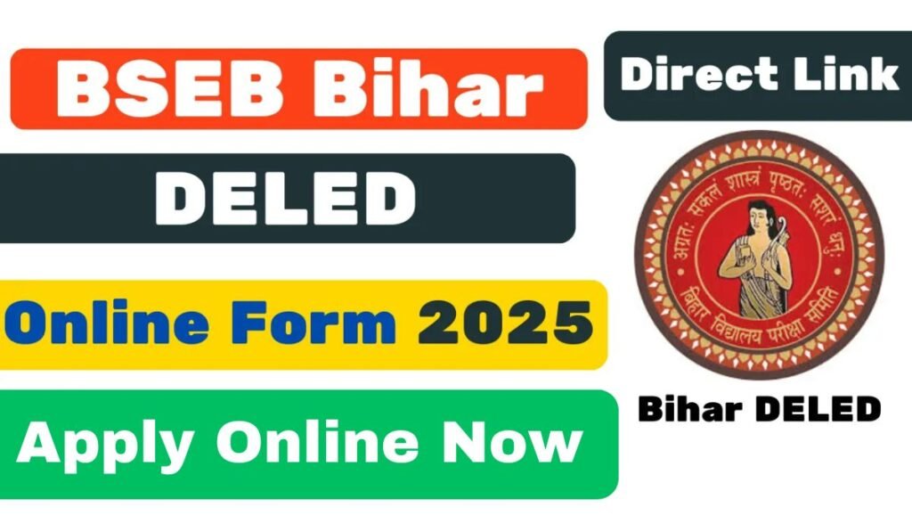 Bihar DELED Online Form 2025