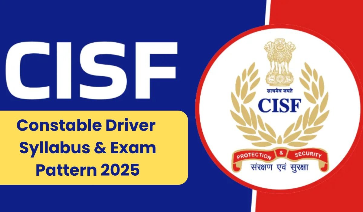 CISF Constable Driver Syllabus 2025