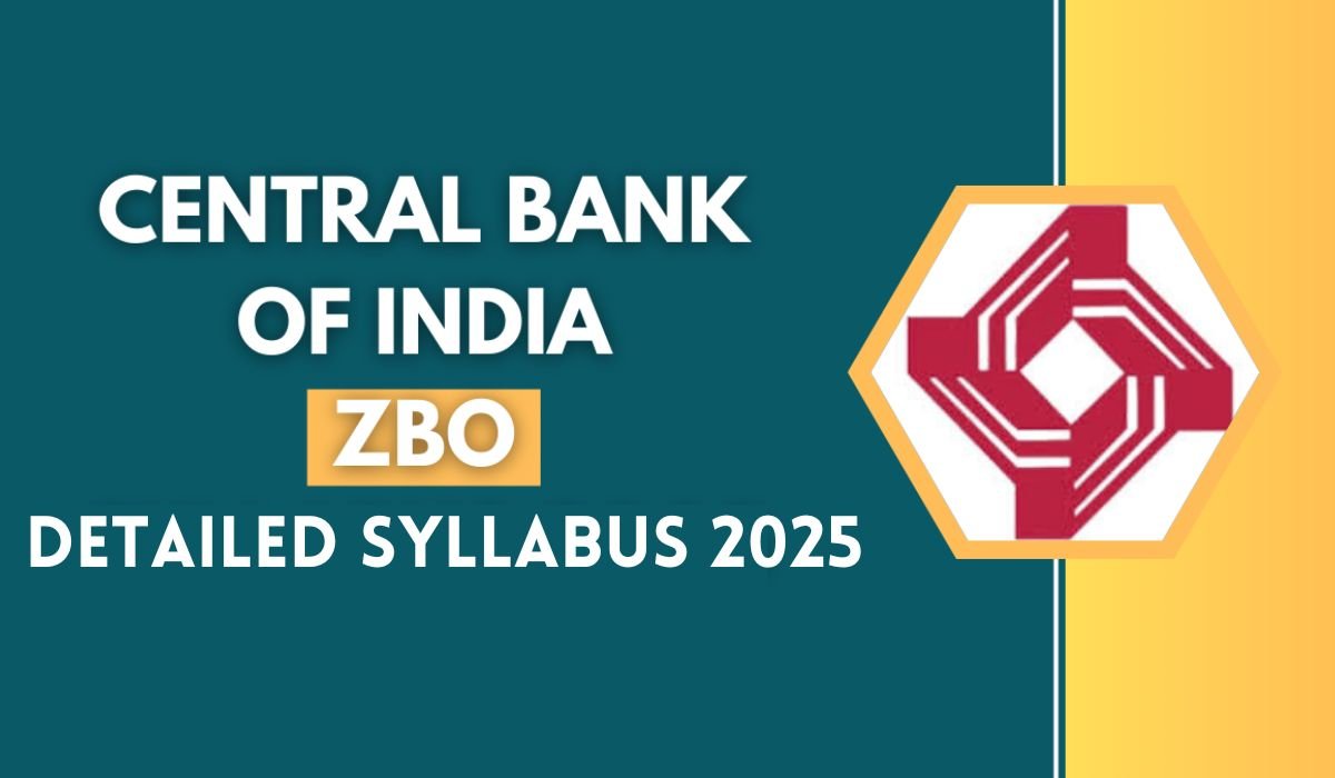 Central Bank of India ZBO Syllabus 2025