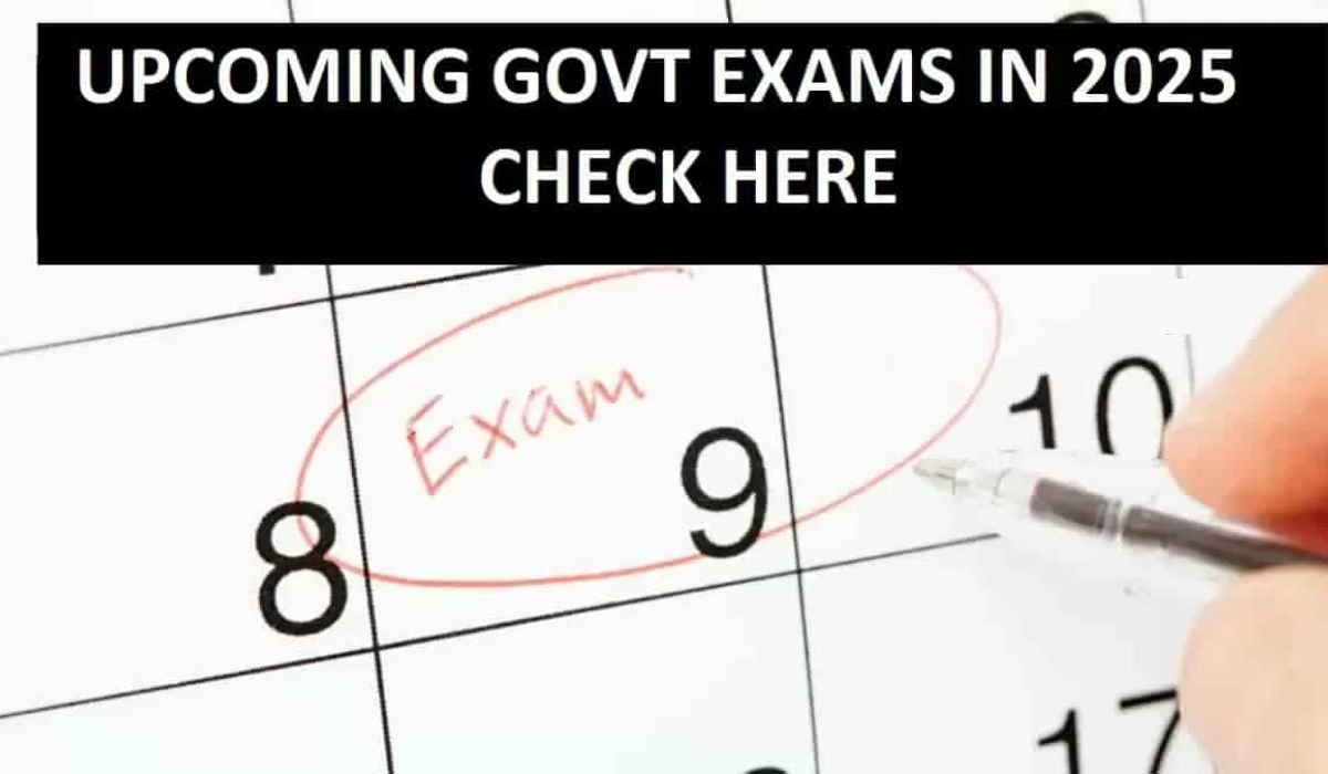 Government Exams 2025-26 List