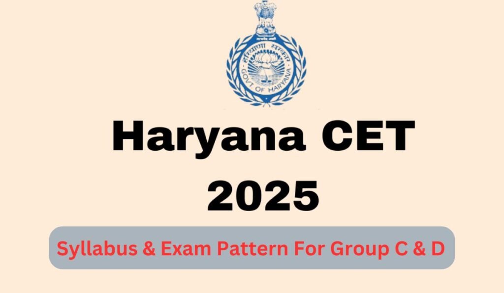 Haryana CET Syllabus 2025