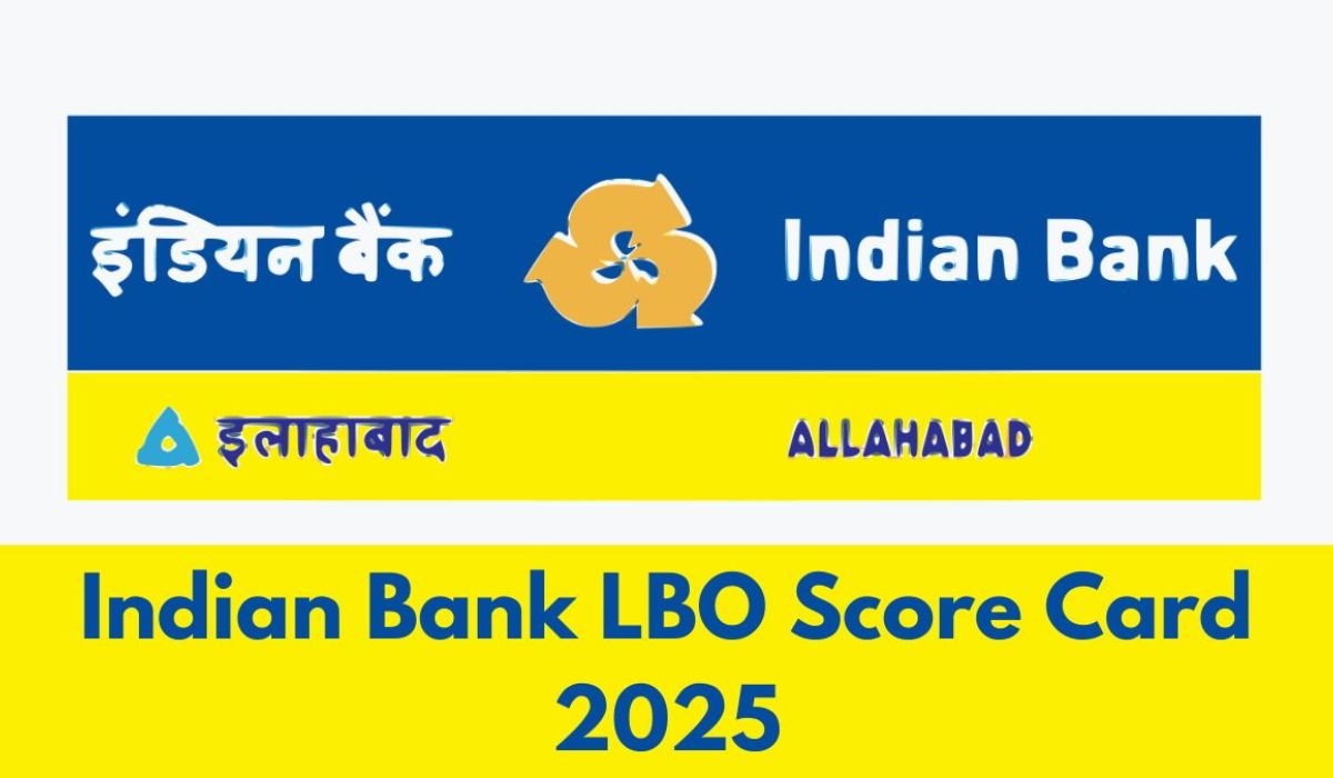 Indian Bank LBO Score Card 2025