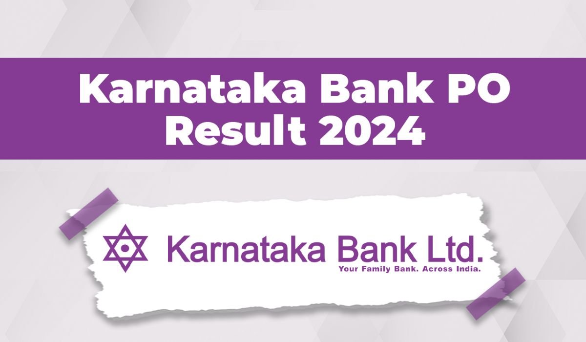 Karnataka Bank PO Result 2024