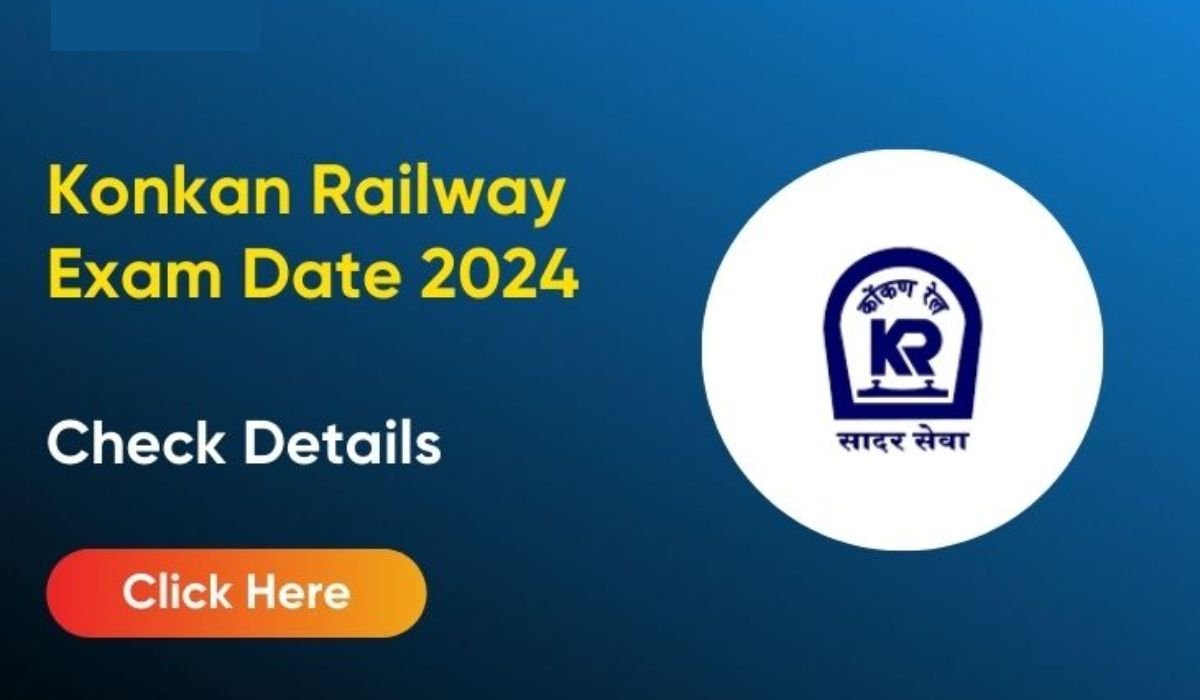 Konkan Railway Exam Date 2024-25