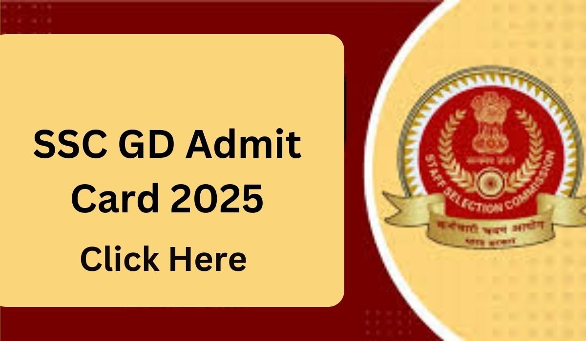 SSC GD Admit Card 2025