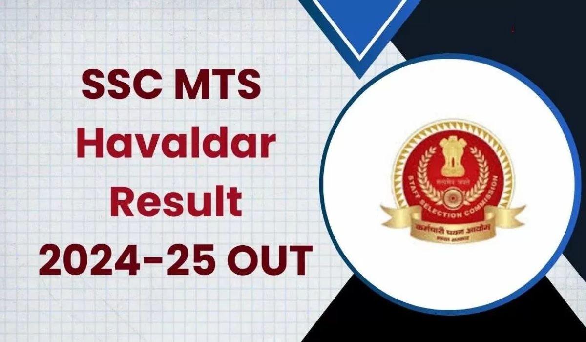 SSC MTS Havaldar Result 2024-25