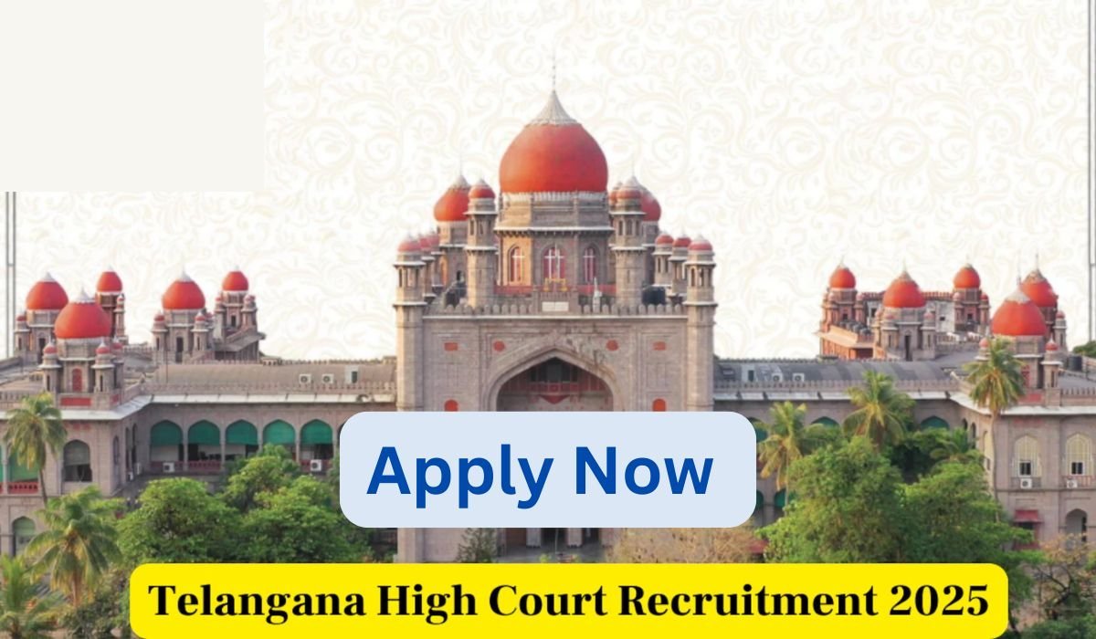 Telangana High Court Recruitment 2025 Apply