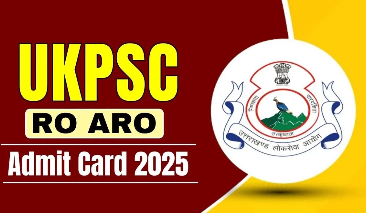 UKPSC RO ARO Hall ticket 2025