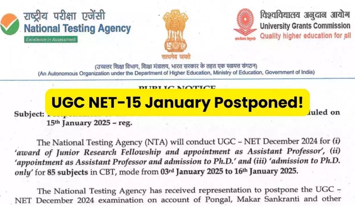 UGC NET December 2024 Exam Postponed