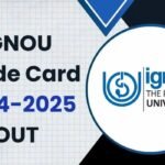 IGNOU Grade Card 2024-25 Out