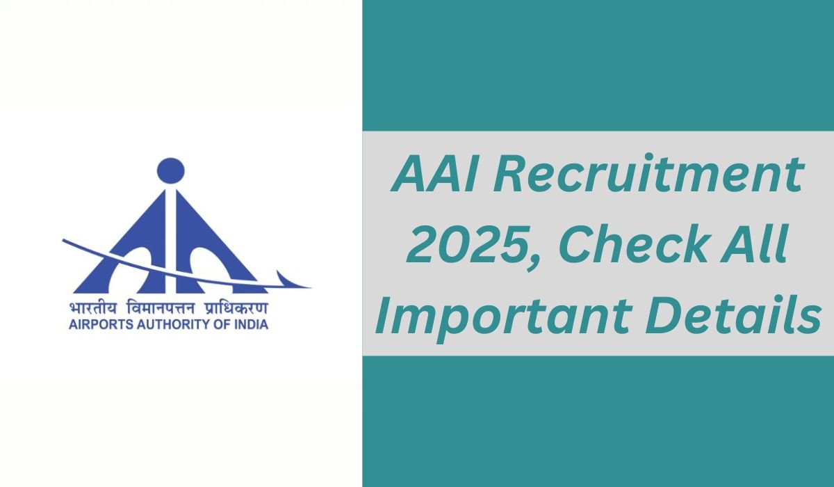 AAI Recruitment 2025