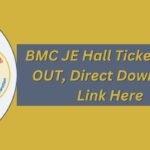 BMC JE Hall Ticket 2025