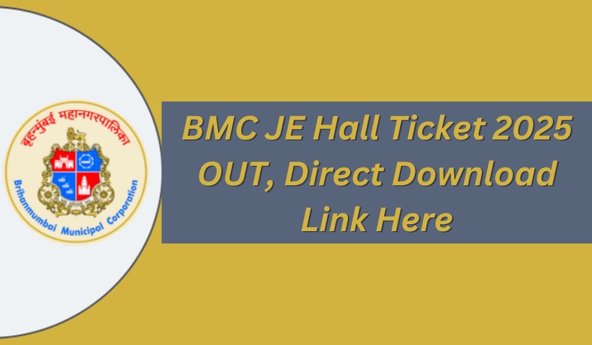 BMC JE Hall Ticket 2025