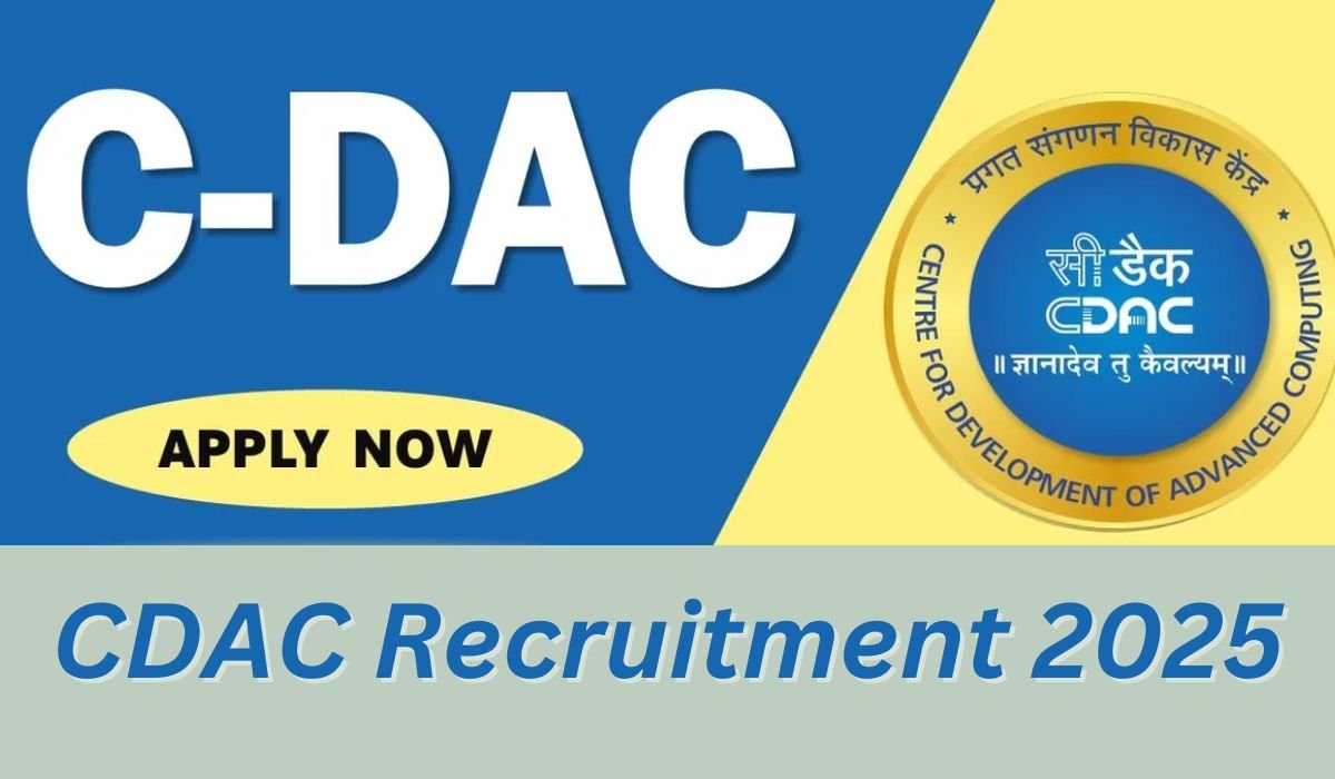 CDAC Recruitment 2025