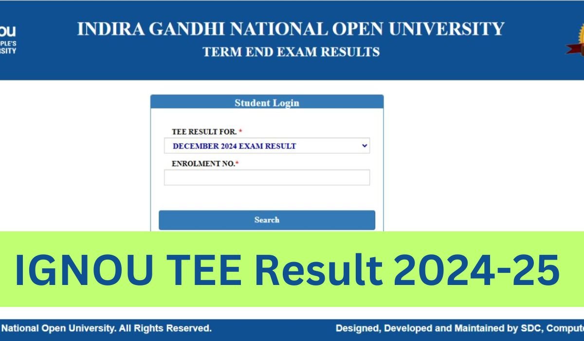 IGNOU TEE Result 2024-25