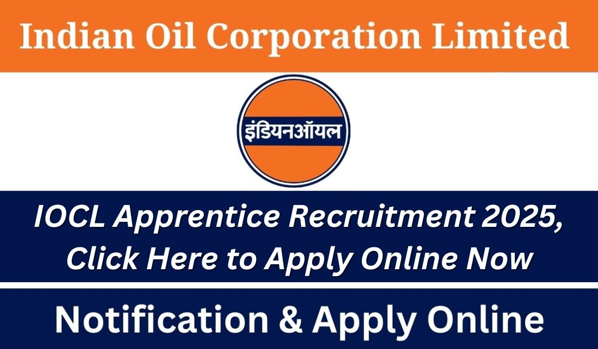 IOCL Apprentice Recruitment 2025