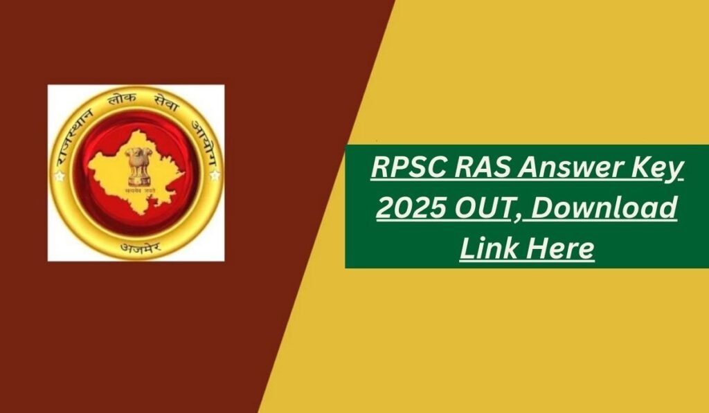 RPSC RAS Answer Key 2025 OUT, Download Link Here