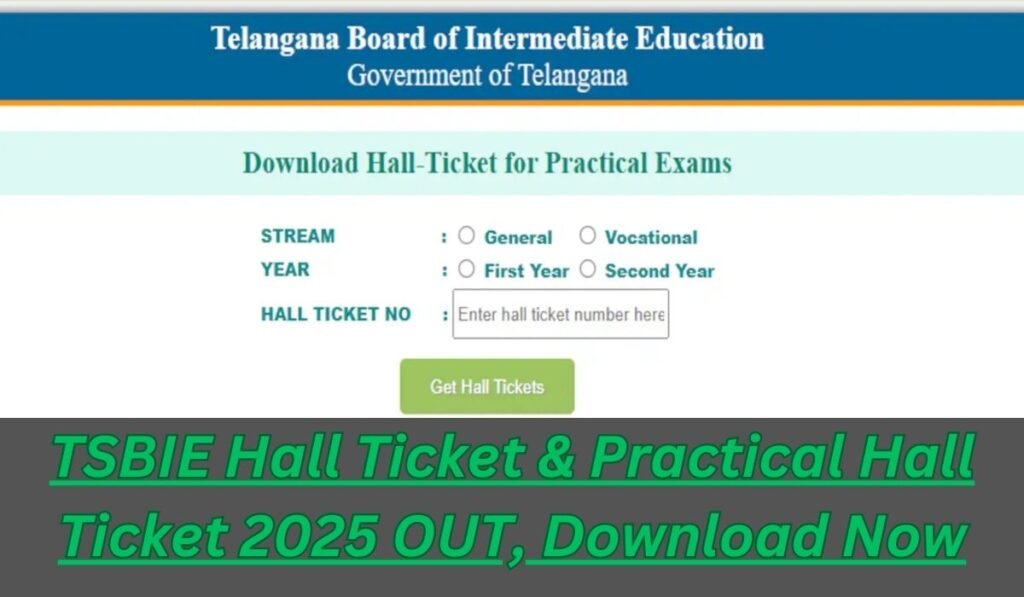 TSBIE Hall Ticket & Practical Hall Ticket 2025 OUT, Download Now